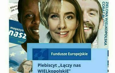 Zdjęcie do Nie czekaj, głosuj. Ostanie dni plebiscytu &bdquo;Łączy nas WIELkopolskiE&rdquo;